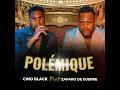Polémique (feat. Zaparo De Guerre) - Cino Black
