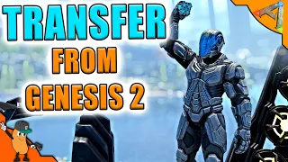 How To Transfer Your Character In Ark Genesis 2 Transfer Character Items On Genesis 2