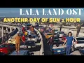 LaLa Land - Another Day of Sun 1 Hour
