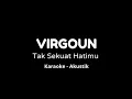 Download Lagu Tak Sekuat Hatimu - Virgoun