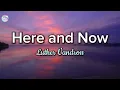Here and Now || Luther Vandross || Lyrics