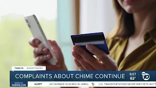 Customers complaints about fintech company Chime continue