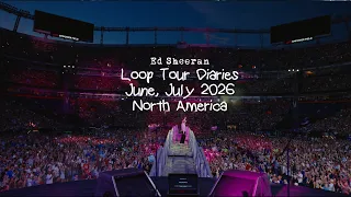 Loop Tour Diaries - North America (June & July 2026)