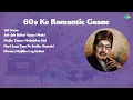 Download Lagu Suman Kalyanpur | Yeh Sama | Jab Jab Bahar Aayee Male | Mujhe Tumse Muhabbat Hai