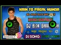 Download Lagu dj main to hoon pagal munda tu hai meri soni kudi {Dj JEET Boss Eruar } o Ma go true love