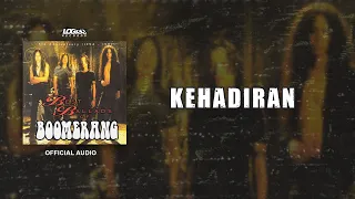 boomerang kehadiran official audio 
