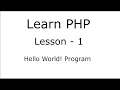Hello World Program in PHP PHP Basics in Hindi