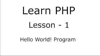 Hello World Program in PHP PHP Basics in Hindi