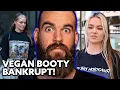 Vegan Booty Is Bankrupt