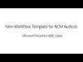 New Workflow Template for ACM Authors - Validation Procedure
