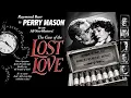 Perry Mason The Case of the Lost Love 1987 Full Movie Perry Mason Mystery