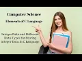 2nd year Computer Sci Ch9 Integer data different Data Types to Store Integer data in C language