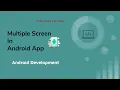 Build Multi Screen Apps in Android MultiActivity and Pass info Using Intents Android Development