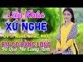 Download Lagu 09-11 Nghe Liên Khúc Dân Ca Xứ Nghệ - Em Có Bằng Lòng Về Quê Mẹ Cùng Anh - Dân Ca Xứ Nghệ Mới Nhất