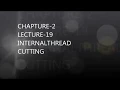 chapter 2 lecture 19 how to do internal thread in solid edge in hindi