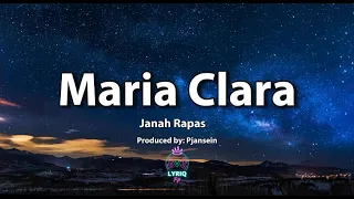 Download Maria Clara   Janah Rapas x Pjansein (Lyrics Video Tiktok Trend) MP3