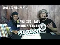 Download Lagu SIRONI - LOVE STORIES PART II, JANJI SUCI SATU UNTUK SELAMANYA
