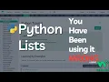 W3schools Python LISTS You have Been Using it WRONG - What you MUST Learn about Python LISTS