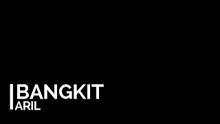 Download Aril - Bangkit Lirik | iLirik MP3