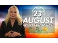 August 23rd Zodiac Horoscope Birt ay Personality - Virgo