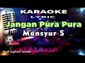 Lagu Jangan Pura Pura Karaoke Tanpa Vokal