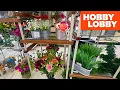 Hobby Lobby Floral Decor Home decor Artificial Plants Artificial Flowers Shop with me