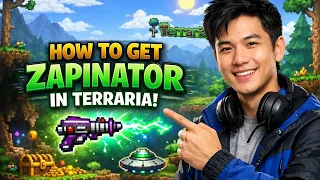 How to GET ZAPINATOR in Terraria Step by Step