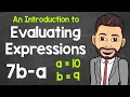 Intro to Evaluating Algebraic Expressions How to Evaluate Algebraic Expressions Math with Mr J