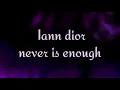 Iann dior - Never is Enough ( Lyrics )