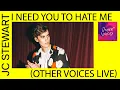 Download Lagu JC Stewart - I Need You To Hate Me (Other Voices Live)