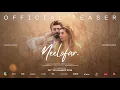 Download Lagu NEELOFAR | Official Teaser | Fawad Khan | Mahira Khan