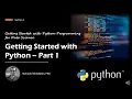 PYDS-02-01 Getting Started with Python - 1 Install Libraries IPython Jupyter Notebook