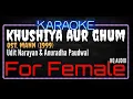 Download Lagu Karaoke Khushiya Aur Gham (For Female ) - Udit Narayan \u0026 Anuradha Paudwal Ost. Mann (1999)