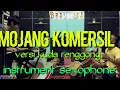 Download Lagu instrument sexophone (mojang komersil)  versi kuda renggong (TANJI)