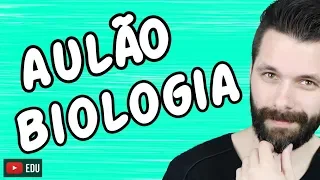 AULÃO DE BIOLOGIA - REVISÃO ENEM 2018 | Biologia com Samuel Cunha