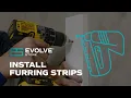 Install Tips Furring Strips Evolve Stone