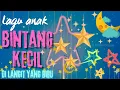 Lagu karaoke lagu bintang kecil | instrumen lagu bintang kecil tanpa vokal | bernyanyi lagu bintang kecil