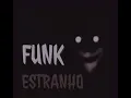 FUNK ESTRANHO (MEGA SLOWED) #funk #brazil #song