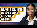 How to Run Sqlite in Visual Studio Code full Guide