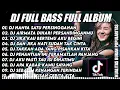 Download Lagu DJ FULL BASS ALBUM TERBARU || DJ HANYA SATU PERSINGGAHAN BREAKBEAT TIKTOK VIRAL TERBARU 2022