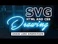 SVG line drawing animation SVG Stroke Animation With Html and CSS