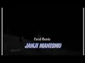 Lagu 🥀🙂SAD SONG | DJ JANJI MANISMU - Farid Remix