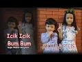 Download Lagu SATYA \u0026 FELIS - ICIK ICIK BUM BUM ( OFFICIAL MUSIK VIDEO ) LAGU ANAK ANAK 2021