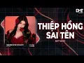 Lagu Thiệp Hồng Sai Tên Remix - Nguyễn Thành Đạt Sty Huy PT Cực Hay