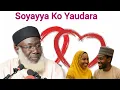 Soyayya Ko Yaudara