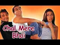 Oye Kudiye Oye Kudiye Tere Tan Se Fisal Na Jaaye (Film)CHAL MERE BHAI (2000)