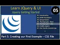 JQuery Basics Part 5 - The CSS File JQuery Tutorials