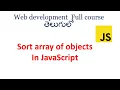 Sort array of objects in javascript how to sort array of objects sorting JavaScript array