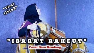 bukan sembarang cantik dara gebuk kendang ibarat raheut sampai gemetar 