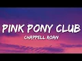 Download Lagu Chappell Roan - Pink Pony Club (Lyrics)